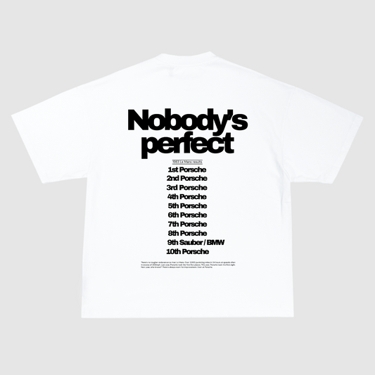 NOBODY'S PERFECT T-SHIRT